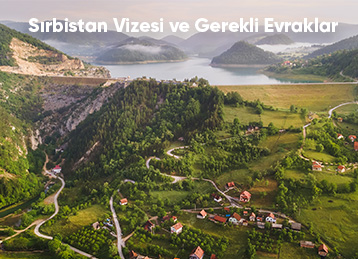 Sırbistan Vizesi İçin Gereken Evraklar
